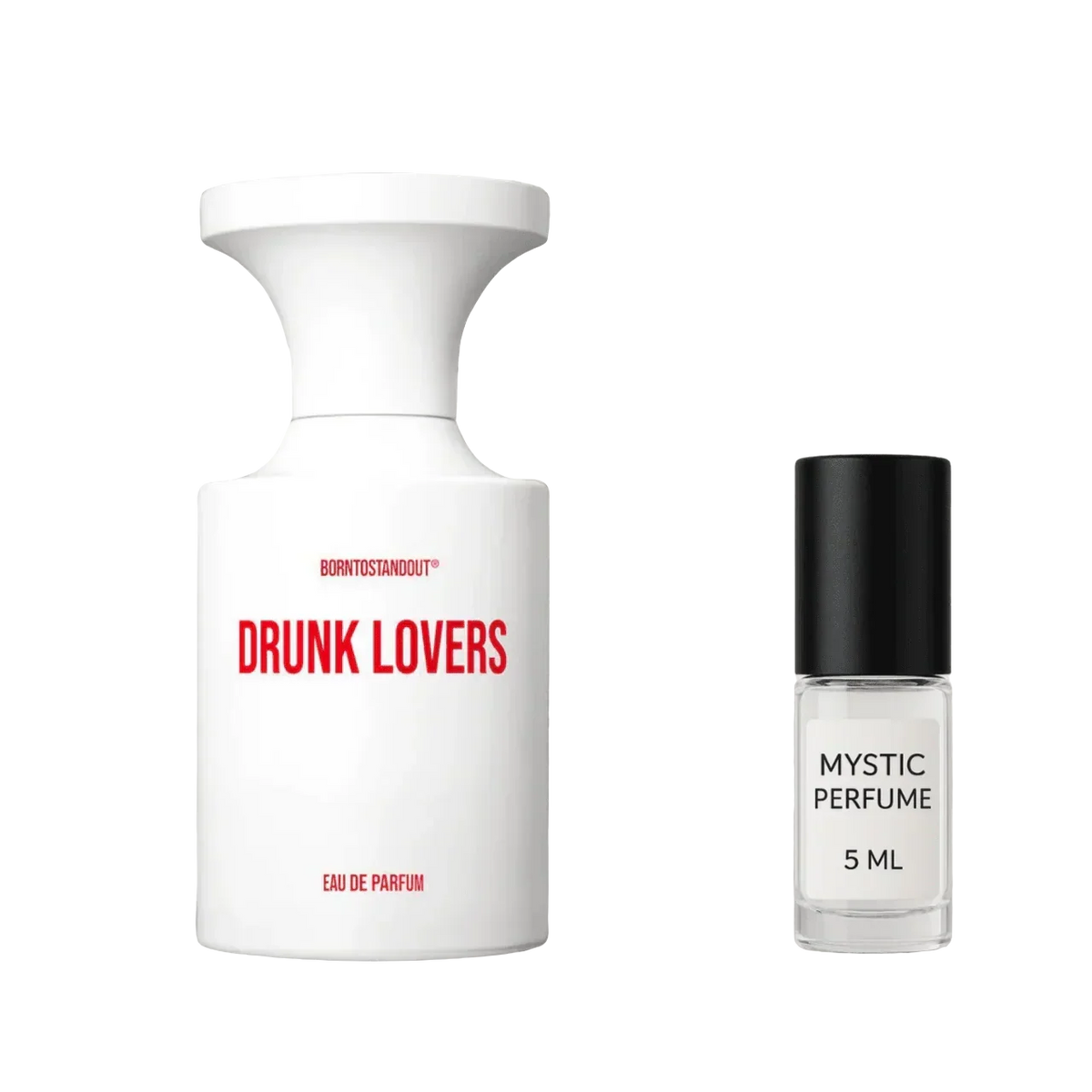 Borntostandout Drunk Lovers