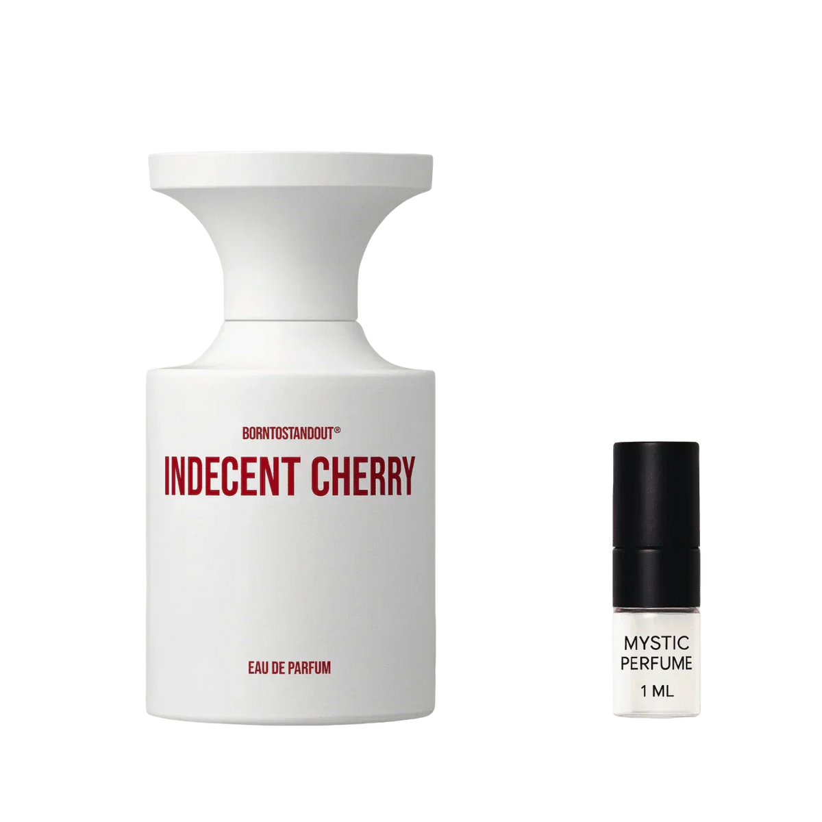 Borntostandout Indecent Cherry