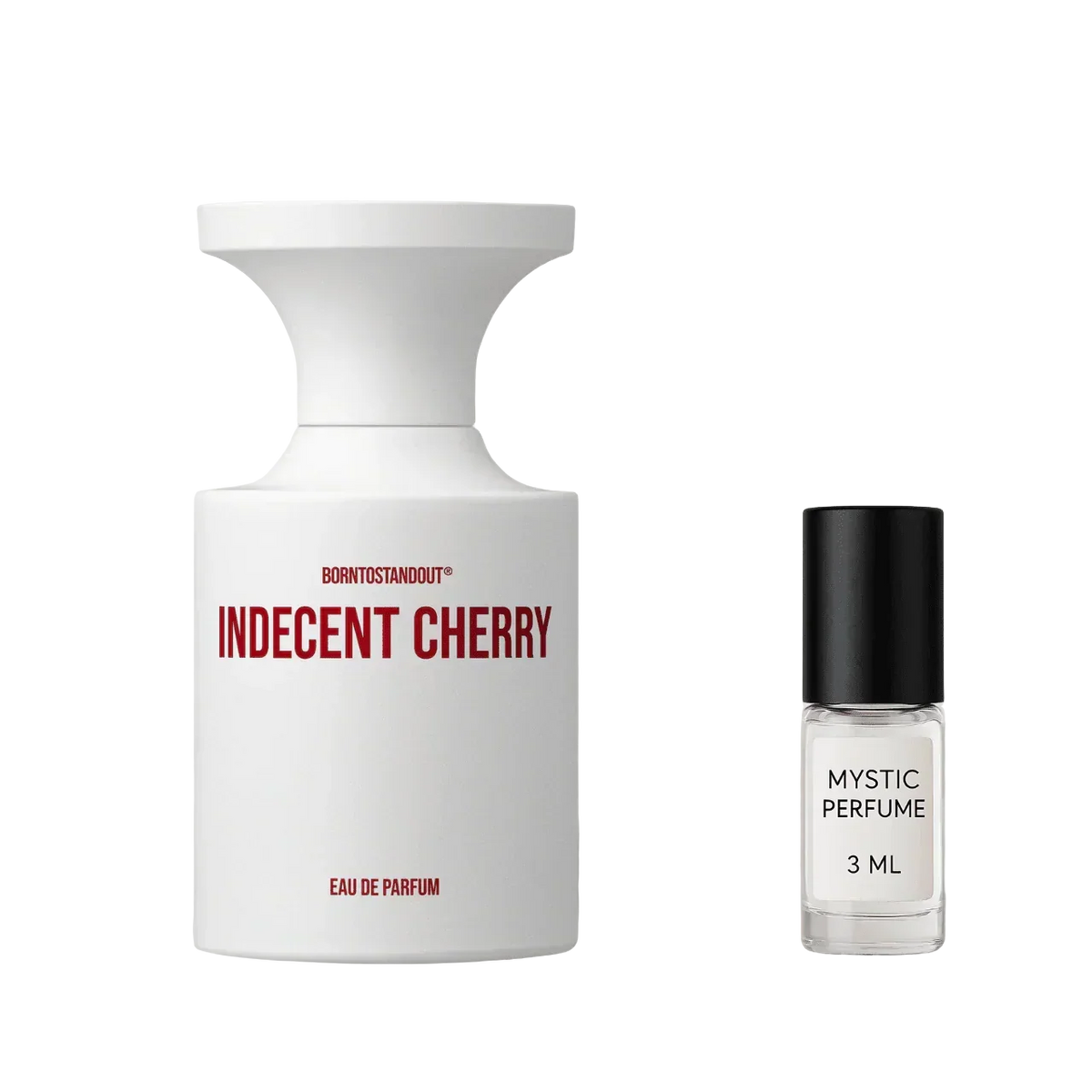 Borntostandout Indecent Cherry